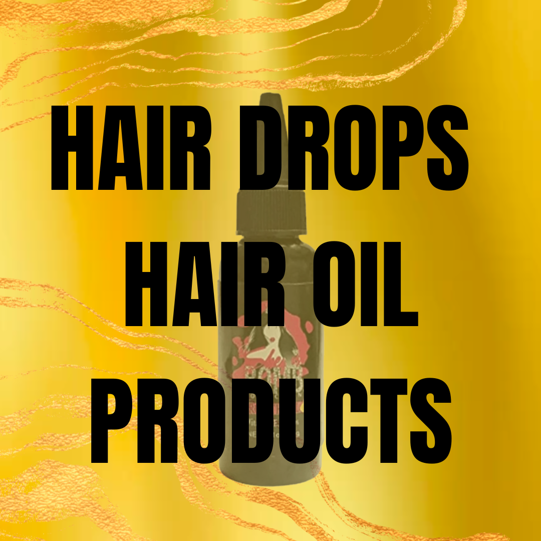 Hair Drops & Hair Oils